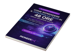 Come riprendere il controllo Tech in 48 ore